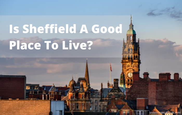 Is Sheffield A Good Place To Live